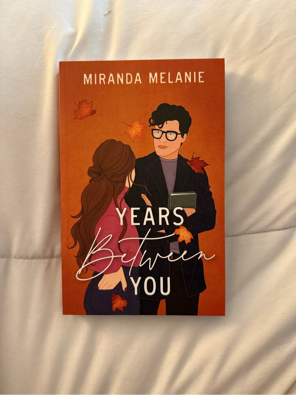 Years Between You | Miranda Melanie